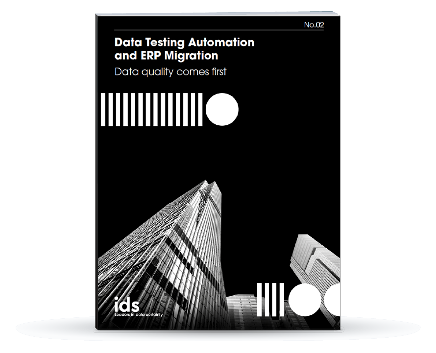 IDS - Data Testing Automation & ERP Migration